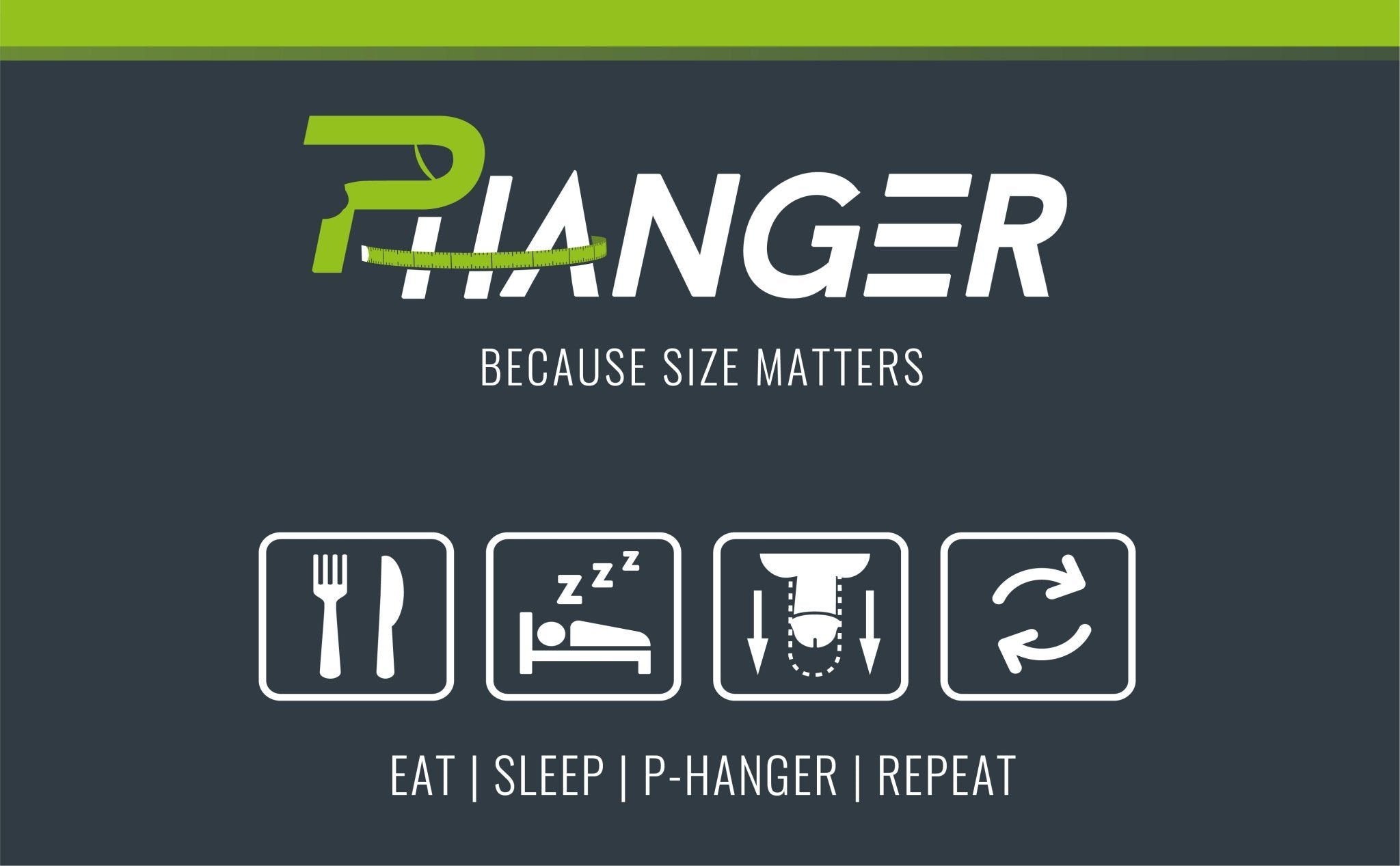 P - Hanger Logo and a slogan Eat, sleep, phanger, repeat