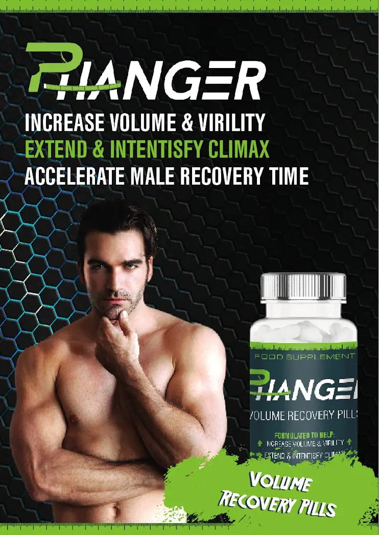 Penis Volume Recovery Pills to increase blood flow to your penis - P - Hanger